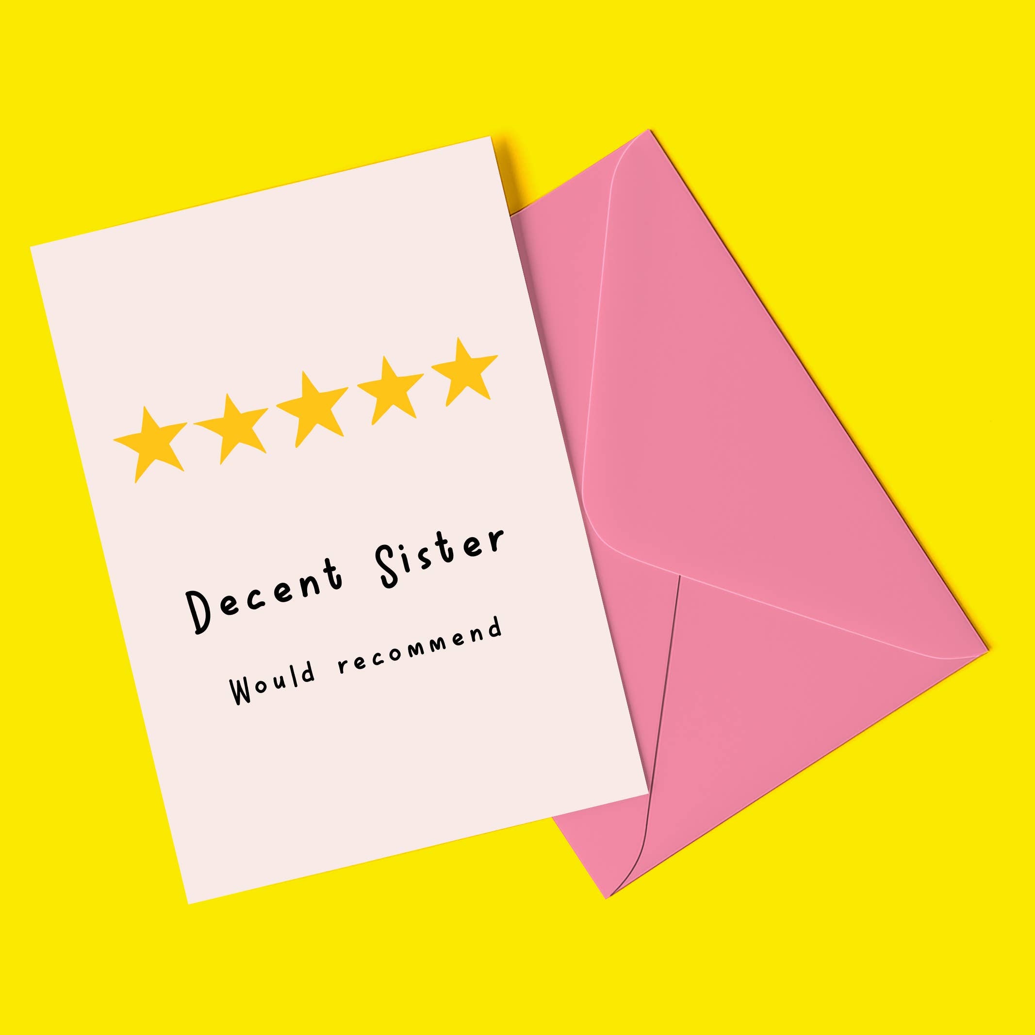 DECENT SISTER Funny Birthday Card for Sister: Rectangle A6 (4.1 x 5.8")