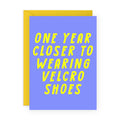 VELCRO SHOES Funny Birthday Card: Rectangle A6 (4.1 x 5.8")