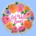 A round foil balloon with a scalloped edge, decorated with a colorful border of pink, orange, purple, and yellow flowers and green leaves. The center features the words 'Get Well Soon!' in pink cursive text on a white background with small multicolored polka dots.