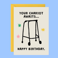 A birthday card with a yellow envelope, featuring a black line drawing of a chariot and the text 'YOUR CHARIOT AWAITS.