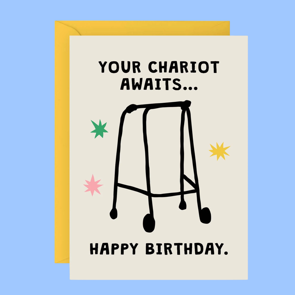 A birthday card with a yellow envelope, featuring a black line drawing of a chariot and the text 'YOUR CHARIOT AWAITS.
