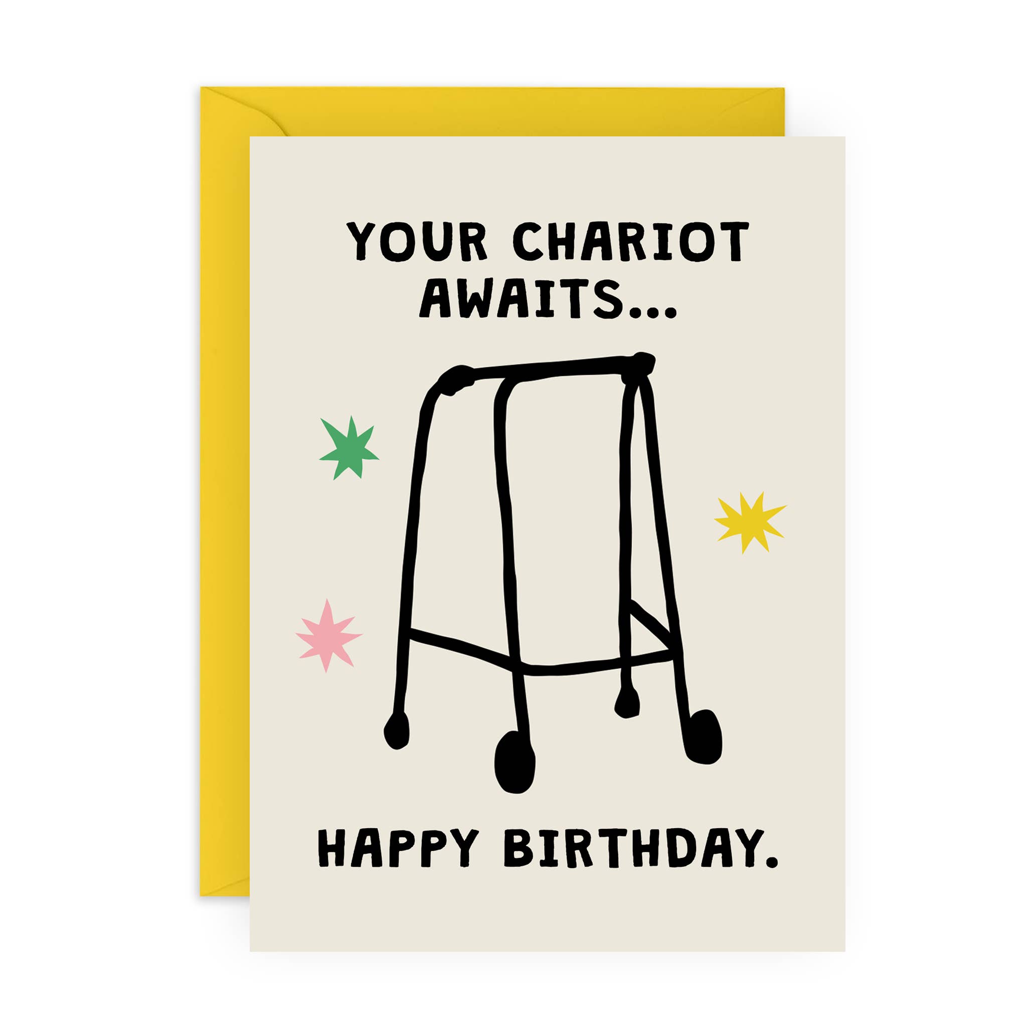 YOUR CHARIOT AWAITS Funny Birthday Card